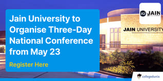 Jain University to Organise Three-Day National Conference from May 23, Register Here